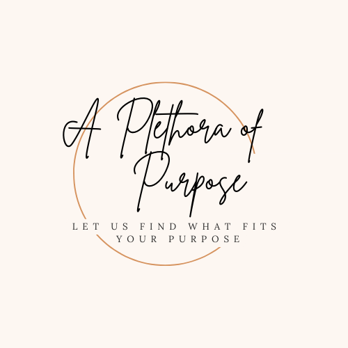 A Plethora Of Purpose